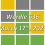 Wordle today March 17, 2023: Here’s answer