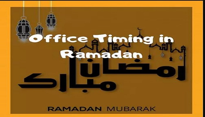 Ramadan 2023 office timings: