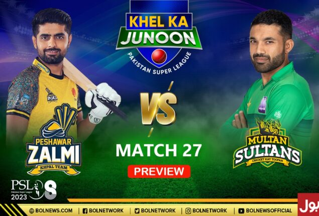 PSL 2023: Peshawar Zalmi vs Multan Sultans Match 27 Preview | Prediction, Head-to-Head