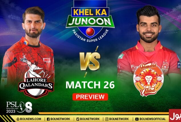PSL 2023: Islamabad United vs Lahore Qalandars Match 26 Preview | Prediction, Head-to-Head