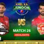 IU vs LQ Full Highlights: Islamabad United vs Lahore Qalandars Full Match Highlights | Match 26