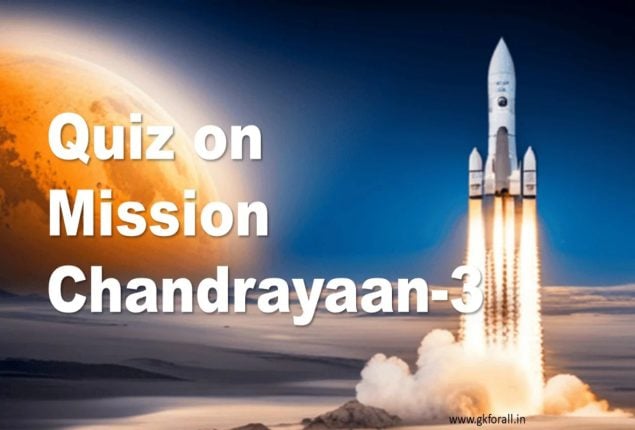 Chandrayaan 3 Science Quiz: Test Your Knowledge of Lunar Missions