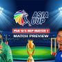 Asia Cup 2023: Pakistan vs Nepal Schedule & Squad today, 30th August 2023