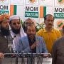 MQM, and JUI-F join hands against PPP in Sindh