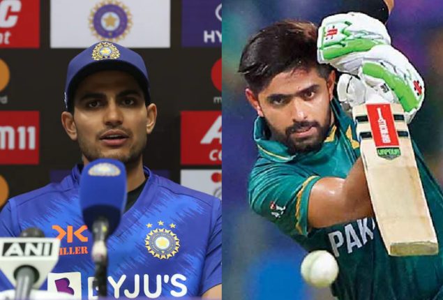 Shubman Gill praised Babar Azam’s batting