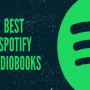 Spotify To Offer Free Audiobooks Soon