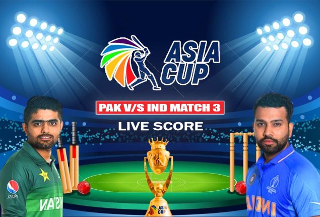 Asia Cup 2023 Live score: Pakistan vs India Live score | Match 3