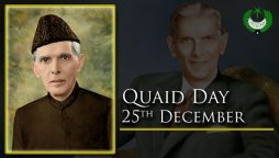 Nation to celebrate Quaid-e-Azam’s birth anniversary tomorrow