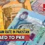 AED TO PKR and other currency rates in Pakistan – 03 May 2024