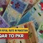 QAR TO PKR: Qatari Riyal to PKR exchange rates on 7 March 2024