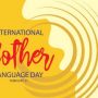 Int’l Mother Language Day being observed today