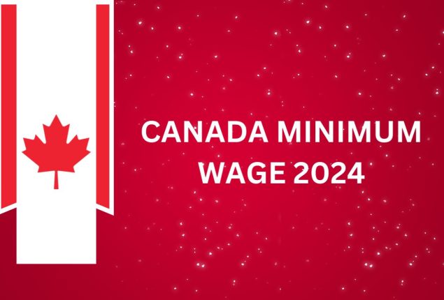 New Minimum Wage in Canada 2024