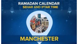 Manchester Ramadan Schedule 2024: Sehri and Iftar Timings in Manchester UK