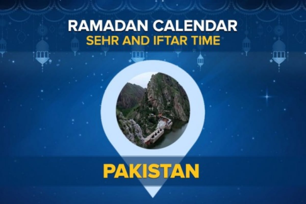 Ramadan Calendar 2024 Pakistan – Check Sehri & Iftar Timings