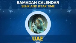 Ramadan Calendar 2024 UAE – Check Sehri & Iftar Timings UAE