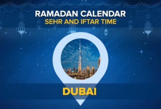 Today Iftar & Sehri Time in Dubai – 19th March 2024