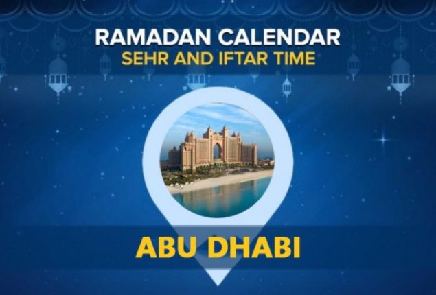 Today Iftar & Sehri Time in Abu Dhabi – 19th March 2024