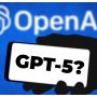 GPT-5 Set For Summer Launch with Major Improvements