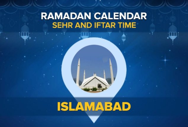 Islamabad Sehri and Iftar timing 2024 – March 29