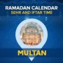 Iftar time Multan: Today Sehri and Iftar time in Multan 2024