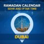 Iftar Time Dubai: Sehri and Iftari timing in Dubai 2024