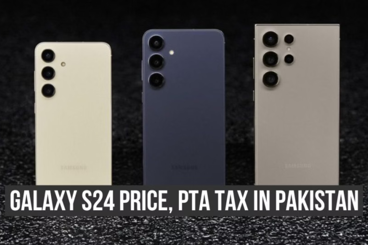 Samsung Galaxy S24 latest price & PTA tax in Pakistan- June 2024