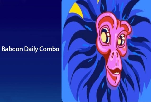 Baboon Daily Combos Today