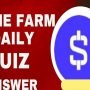 Time Farm Daily Quiz Today – August 24, 2024