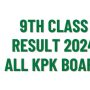 9th Class Result KPK Board 2024 – Check Online