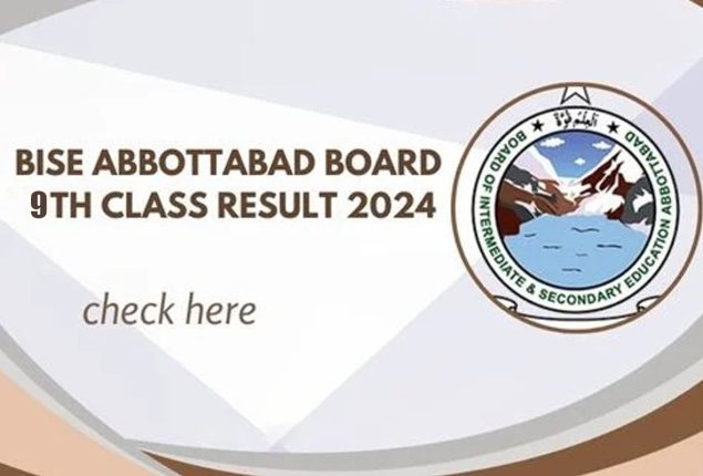 Abbottabad Board 9th Class Result – Check Online