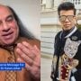 Chahat Fateh Ali Khan offers Karan Johar to cast him without pay