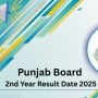 Punjab boards confirm date and time for 12th class results 2025, check details here!