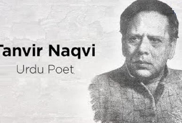 Remembering Tanvir Naqvi on his 53rd death anniversary