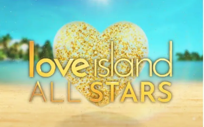 Romance on hold: Wildfires postpone Love Island: All Stars premiere